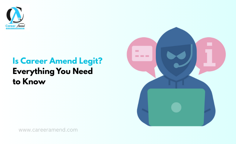 Is Career Amend Legit? Everything You Need to Know